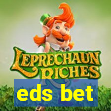 eds bet